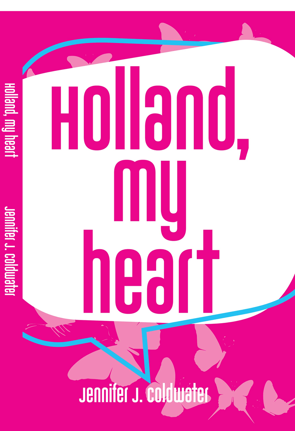 A Review of “Holland, My Heart” by Jennifer J.&nbsp;Coldwater