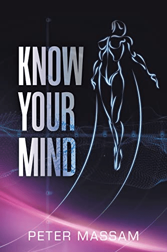 Review of “Know Your Mind” by Peter&nbsp;Massam