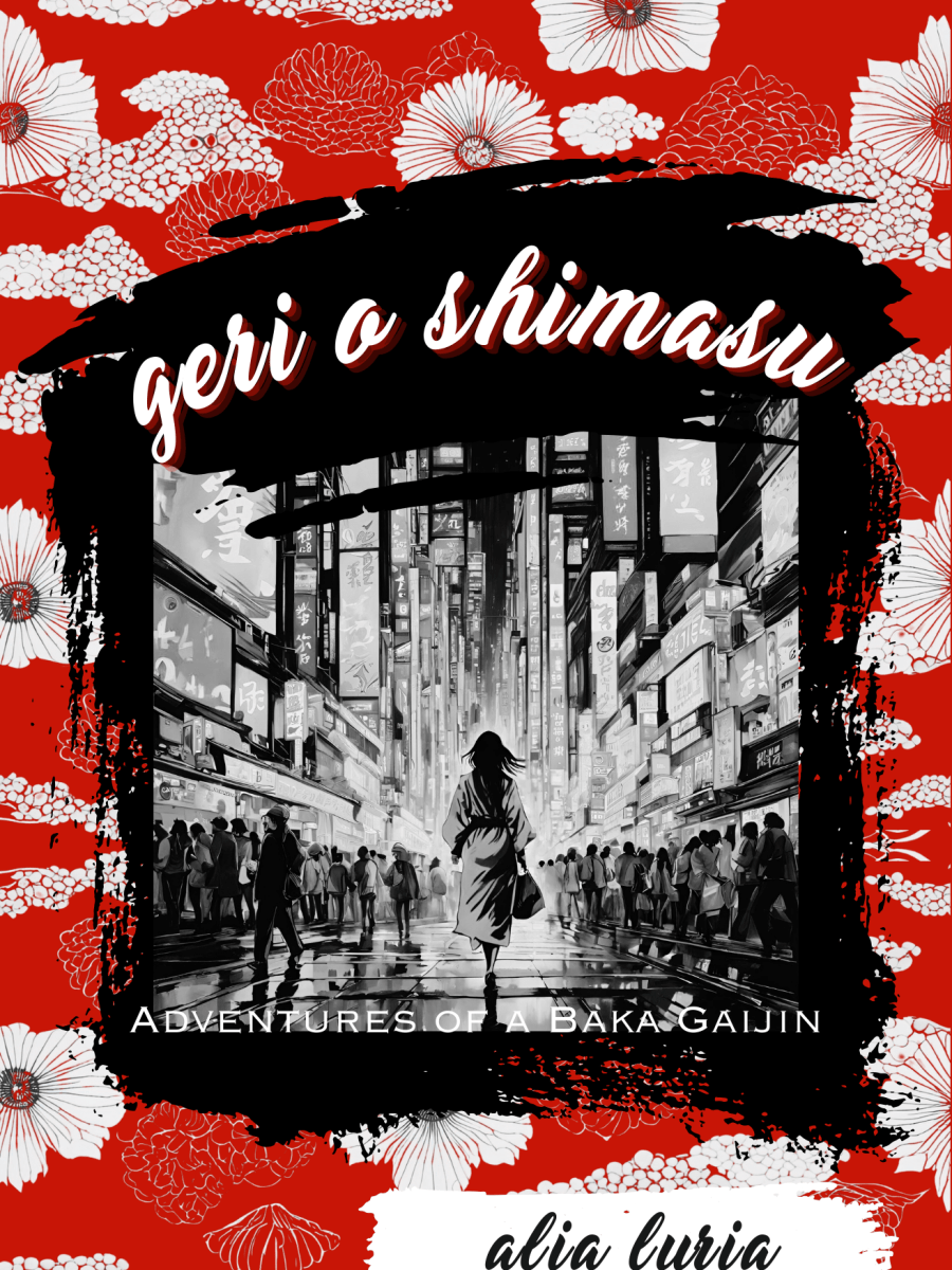 Geri o Shimasu: Adventures of a Baka Gaijin by Alia&nbsp;Luria