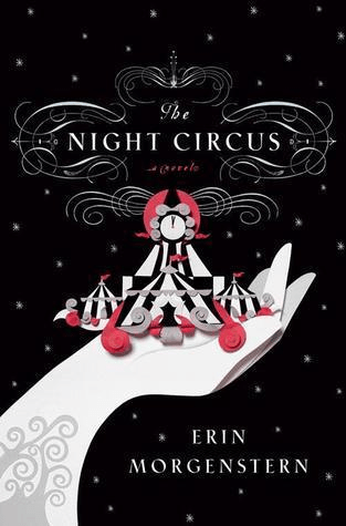 “The Night Circus” by Erin&nbsp;Morgenstern