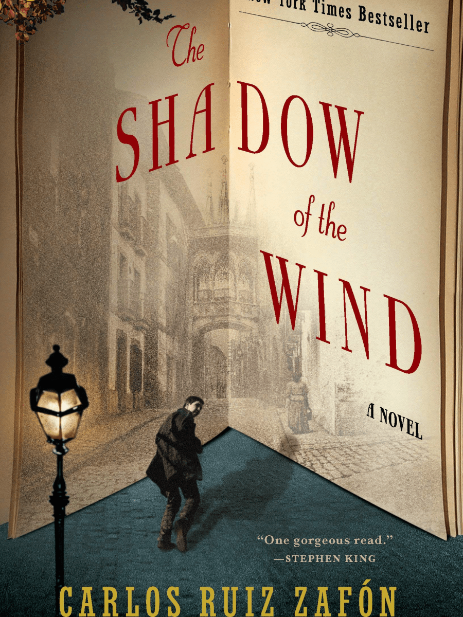 “The Shadow of the Wind” by Carlos Ruiz&nbsp;Zafón