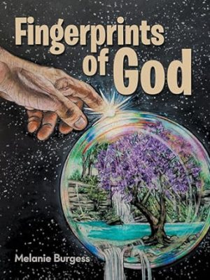 Fingerprints of God by Melanie&nbsp;Burgess