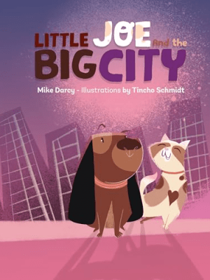 A Review of “Little Joe and the Big City” by Mike&nbsp;Darcy