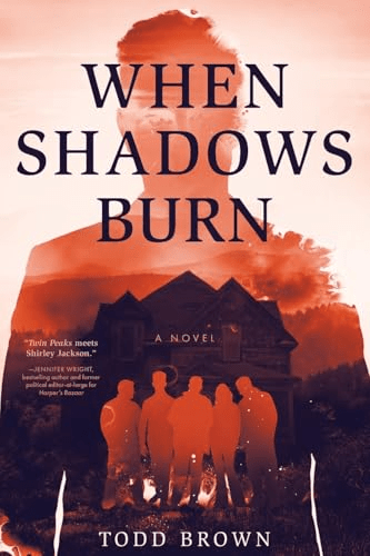 When Shadows Burn by Todd&nbsp;Brown