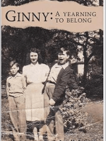 Ginny: A Yearning to Belong by Gary M.&nbsp;Roberts