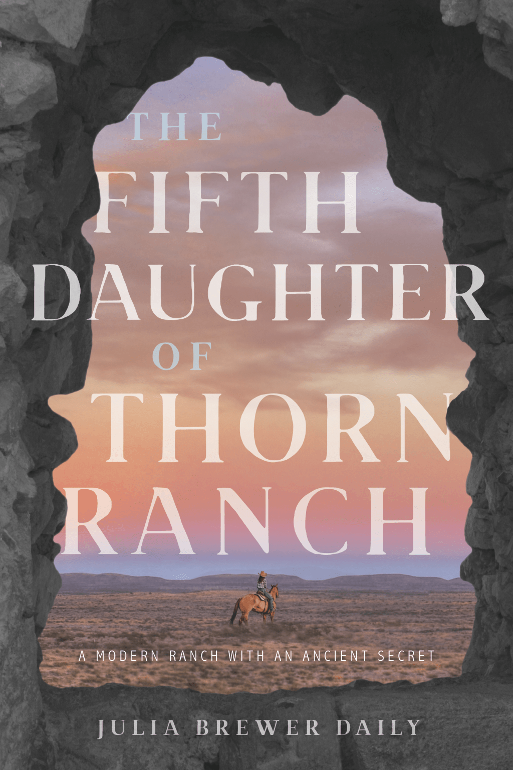 The Fifth Daughter of Thorn Ranch by Julia Brewer&nbsp;Daily