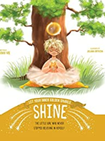 Let Your Inner Golden Sparkle Shine by Sarah&nbsp;Vie