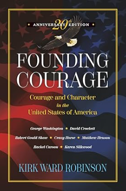 Founding Courage by Kirk Ward Robinson book cover