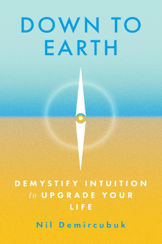 Down to Earth by Nil&nbsp;Demircubuk