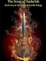 The Song of Hadariah by Alisse Lee&nbsp;Goldenberg