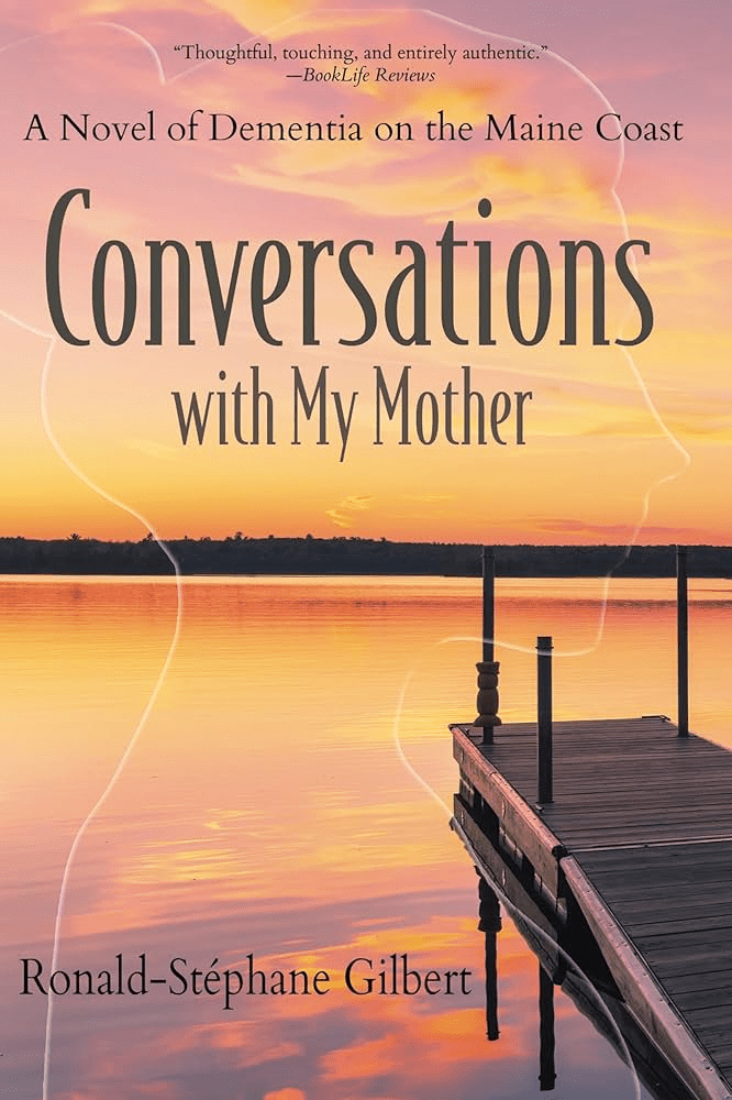 Conversations with My Mother by Ronald-Stéphane&nbsp;Gilbert