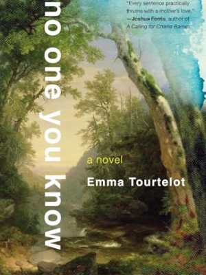 No One You Know by Emma&nbsp;Tourtelot