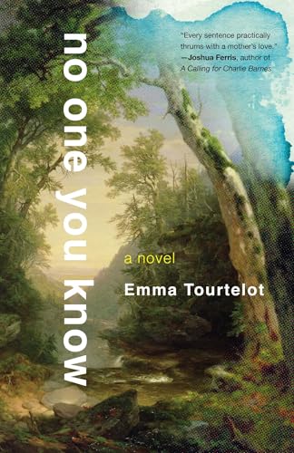 No One You Know by Emma&nbsp;Tourtelot