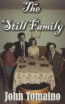 The Still Family by John&nbsp;Tomaino